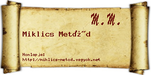 Miklics Metód névjegykártya